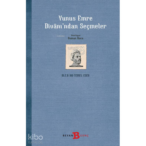 Yunus Emre Divanı'ndan Seçmeler