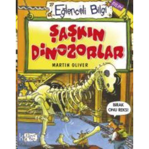 Şaşkın Dinozorlar