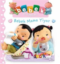 Bebek Mama Yiyor - Bebek Kitapları