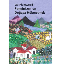 Feminizm ve Doğaya Hükmetmek