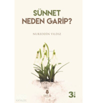 Sünnet Neden Garip?