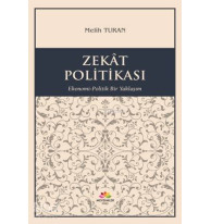 Zekat Politikası; Ekonomi-Politik Yaklaşım