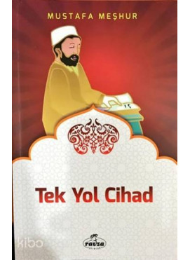 Tek Yol Cihad