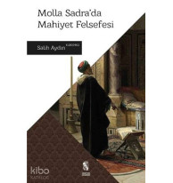 Molla Sadra'da Mahiyet Felsefesi