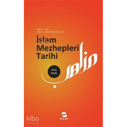 İslam Mezhepleri Tarihi