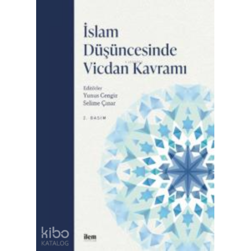 İslam Düşüncesinde Vicdan Kavramı