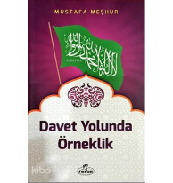 Davet Yolunda Örneklik