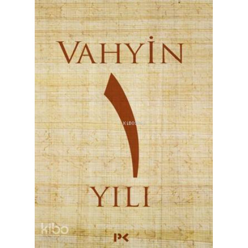 Vahyin 1.Yılı