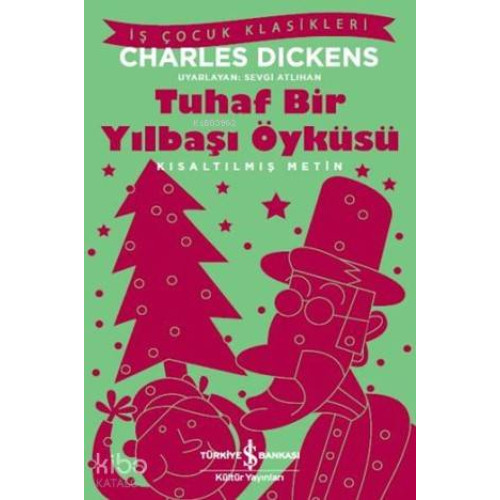 Tuhaf Bir Yılbaşı Öyküsü; Kısaltılmış Metin