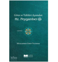 Görev ve Yetkileri Açısından Hz Peygamber