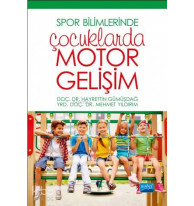 Spor Bilimlerinde Çocuklarda Motor Gelişim