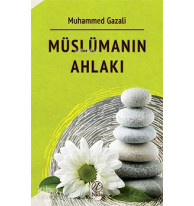 Müslümanın Ahlakı