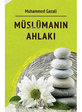 Müslümanın Ahlakı