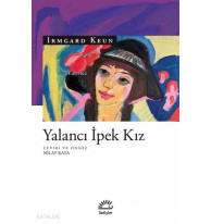 Yalancı İpek Kız