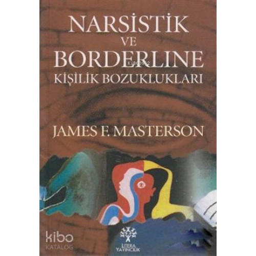 Narsistik ve Borderline Kişilik Bozuklukları