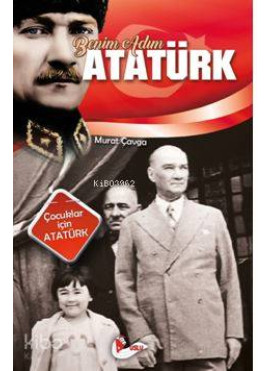 Benim Adım Atatürk
