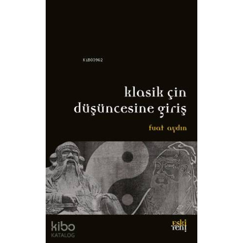 Klasik Çin Düşüncesine Giriş