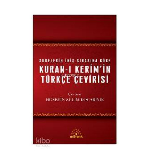 Kuran-ı Kerim'in Türkçe Çevirisi