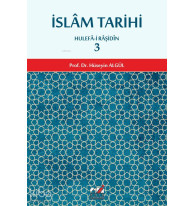 İslam Tarihi 3.cilt (Hulefa-i Raşidin Dönemi); Hulefa-i Raşidin