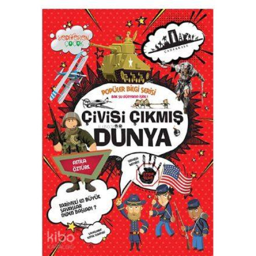 Çivisi Çıkmış Dünya - Popüler Bilgi Serisi