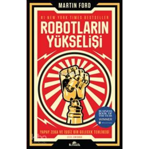 Robotların Yükselişi; Yapay Zeka ve İşsiz Bir Gelecek Tehlikesi