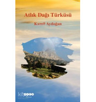 Atlık Dağı Türküsü