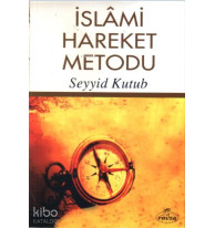 İslâmi Hareket Metodu