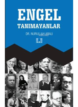 Engel Tanımayanlar