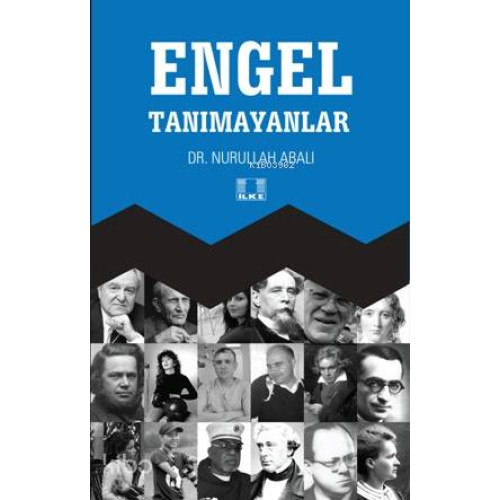 Engel Tanımayanlar
