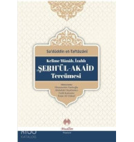 Kelime mânâlı, izahlı Şerh'ül-Akaid Tercümesi