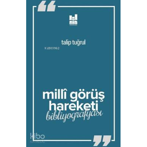Milli Görüş Hareketi Bibliyografyası