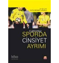 Sporda Cinsiyet Ayrımı