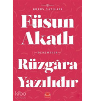 Rüzgara Yazılıdır