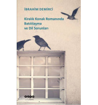 Kiralık Konak Romanında Batılılaşma ve Dil Sorunları