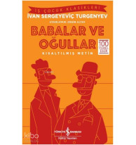 Babalar ve Oğullar; Kısaltılmış Metin