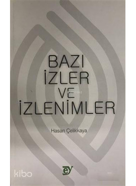 Bazı İzler ve İzlenimler