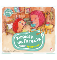 Kirpicik ve Farecik; Öykü Çemberi - 3