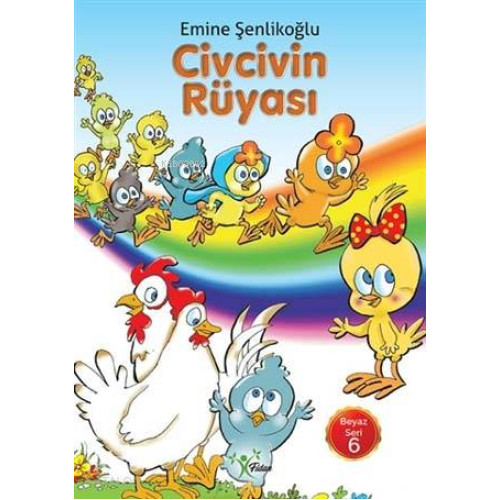 Civcivin Rüyası