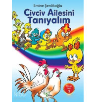 Civciv Ailesini Tanıyalım