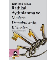 Radikal Aydınlanma ve Modern Demokrasinin Kökenleri