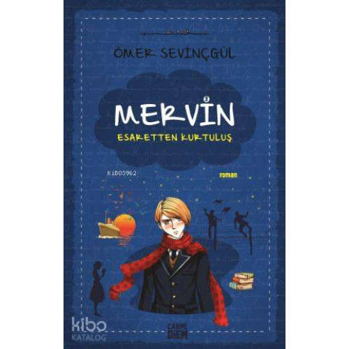 Mervin – 2; Esaretten Kurtuluş