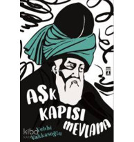 Aşk Kapısı Mevlana