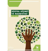 Sosyal Hizmet ve Maneviyat