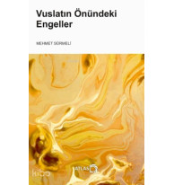 Vuslatın Önündeki Engeller