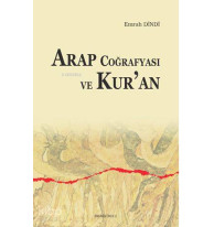 Arap Coğrafyası ve Kur'an
