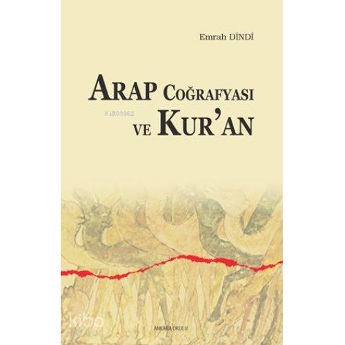 Arap Coğrafyası ve Kur'an