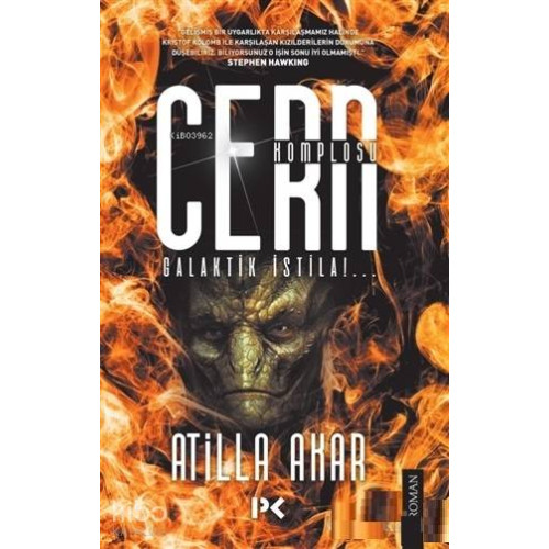 Cern Komplosu; Galaktik İstila!..