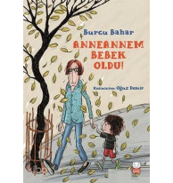 Anneannem Bebek Oldu!