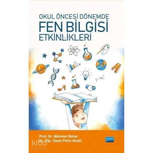 Okul Öncesi Fen Bilgisi Etkinlikleri