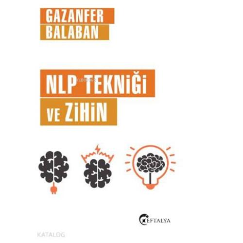 Nlp Tekniği Ve Zihin